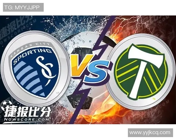 堪萨斯城对阵波特兰伐木精彩直播全程回顾与赛后分析